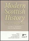 IV Readings in Modern Scottish History 1850 to the present